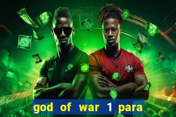 god of war 1 para pc sem emulador